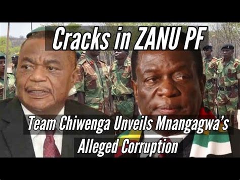 Team Chiwenga Unveils Mnangagwa S Alleged Corruption Cracks In ZANU