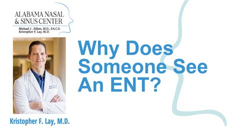 Why Does Someone See An ENT? - Alabama Nasal and Sinus Center, Birmingham, AL, ENT