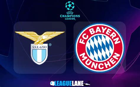 Lazio Vs Bayern Munich Prediction Betting Tips Match Preview