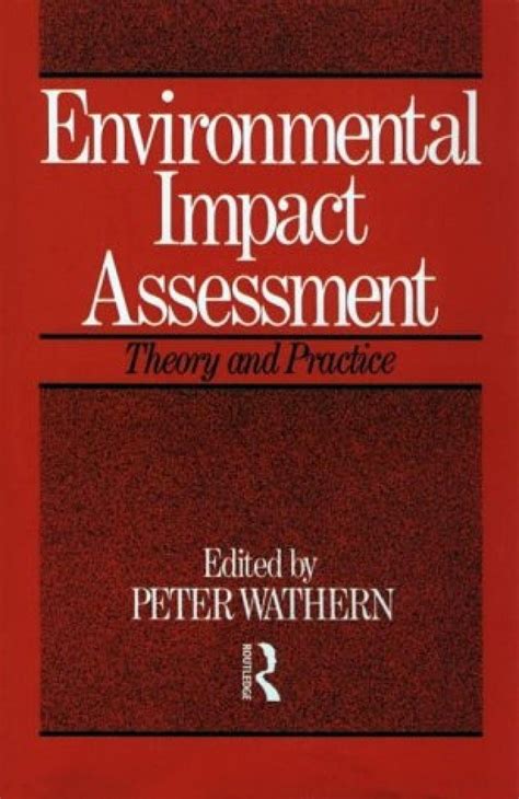 Environmental Impact Assessment Theory And Practice Nhbs Academic