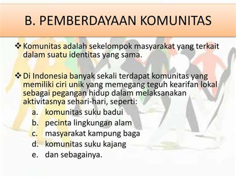 Kearifan Lokal Dan Pemberdayaan Komunitas Ppt