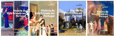 História da Vida Privada em Portugal