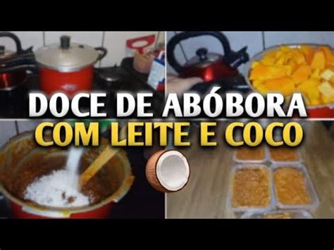 Como Fazer Doce De Ab Bora Na Panela De Press O F Cil R Pido E Pr Tico