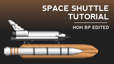 Complete Space Shuttle Tutorial Sfs Youtube