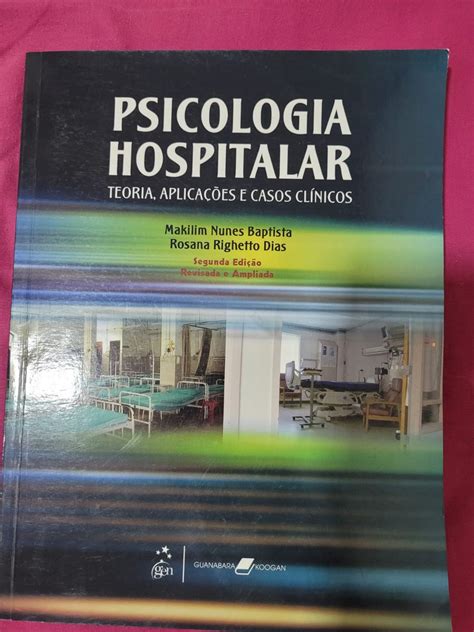 Psicologia Hospitalar Teoria Aplica Es E Casos Cl Nicos Livro