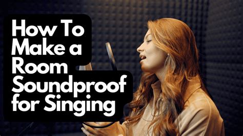 How To Make A Room Soundproof For Singing Home Studio Expert