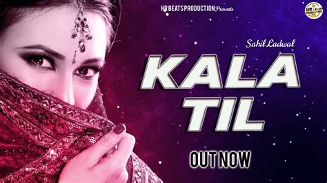 Watch New Haryanvi Song Music Video Kala Til Lyrical Sung By