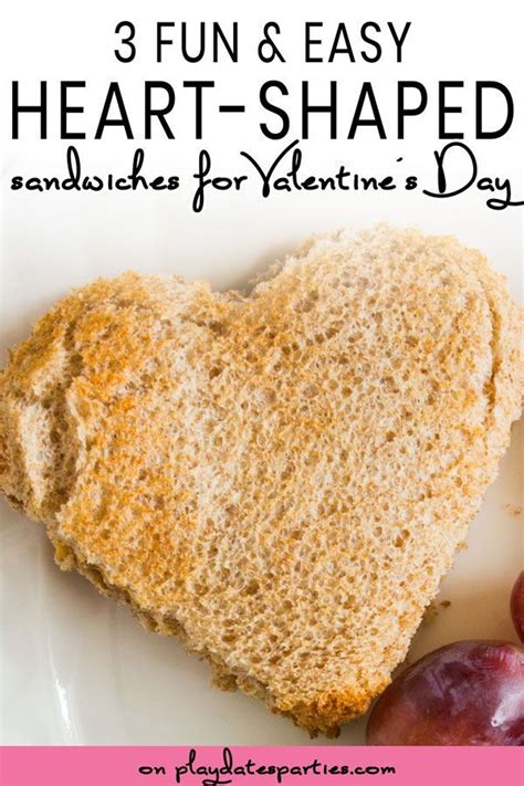 Heart Shaped Sandwiches 3 Adorably Easy Versions Meals Kids Love