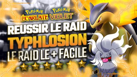 Comment BATTRE TYPHLOSION En SOLO Facilement RAID 7 Le Plus Facile