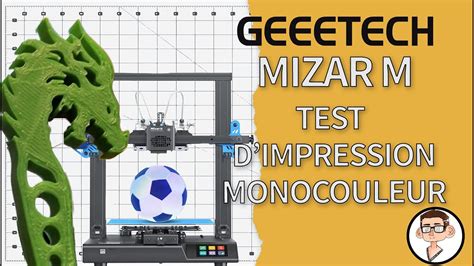 Geeetech Mizar M Test D Impression Monocouleur Youtube