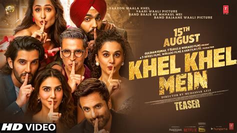 Khel Khel Mein Trailer Akshay Kumar Fardeen Khan Ammy Vaani