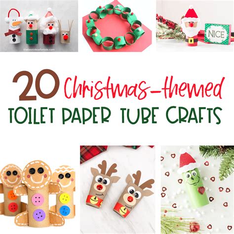 20 of the Best Christmas Toilet Paper Tube Crafts for Kids