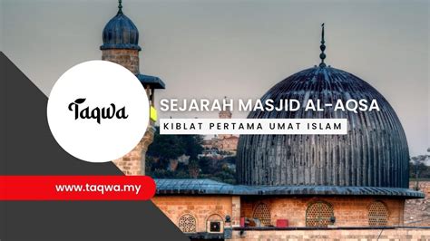 Sejarah Masjid Al Aqsa Yang Ramai Orang Tak Tahu