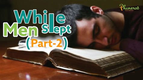 While Men Slept Part Apostle Grace Lubega Phaneroo Devotions