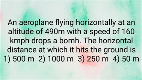 An Aeroplane Flying Horizontally At An Altitude Of M With A Speed Of