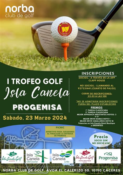 I Torneo Isla Canela Progemisa Norba Club De Golf De C Ceres