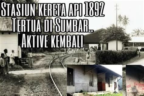 Berusia Lebih 100 Tahun Inilah Stasiun Kereta Api Tertua Di Sumatera