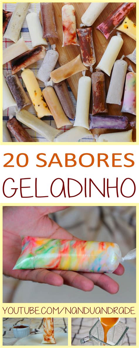 20 Receitas De Geladinho Gourmet Dindin Gourmet Sacolé Gourmet