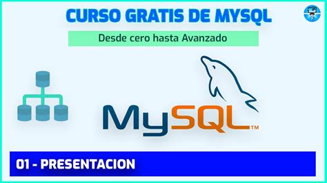 Curso De Mysql 1 Presentación Youtube