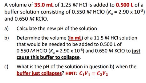 Solved A Volume Of 35 0ml ﻿of 1 25mhcl ﻿is Added To 0 500l