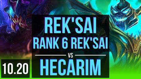 REK SAI Vs HECARIM JUNGLE Rank 6 Rek Sai Rank 15 69 Winrate KR