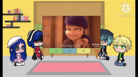 Los Personajes De Miraculous Reaccionan A Sus Tik Toks Gacha Life