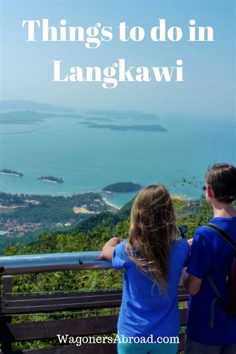 The Ultimate Guide Things To Do In Langkawi Malaysia