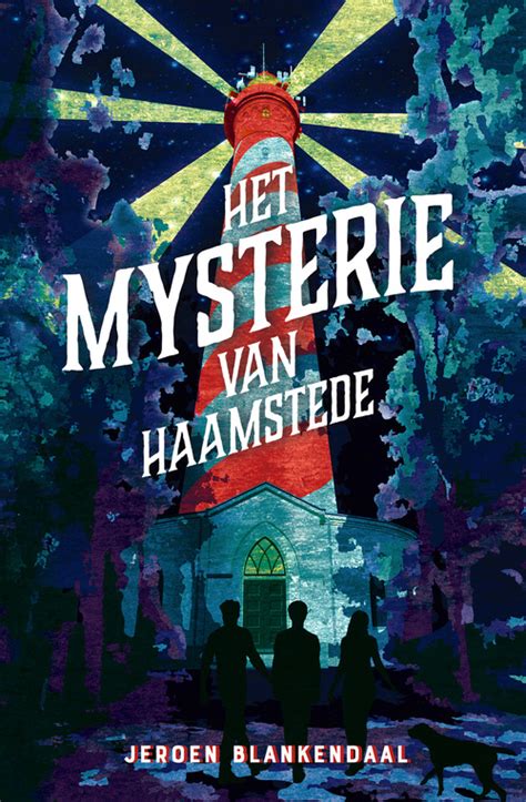 Het Mysterie Van Haamstede Jeroen Blankendaal EBook 9789026173202