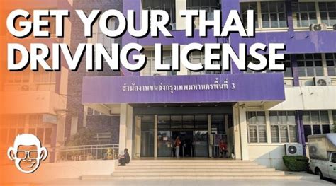 How To Get Your Thai Driving License In Bangkok Documents Tests