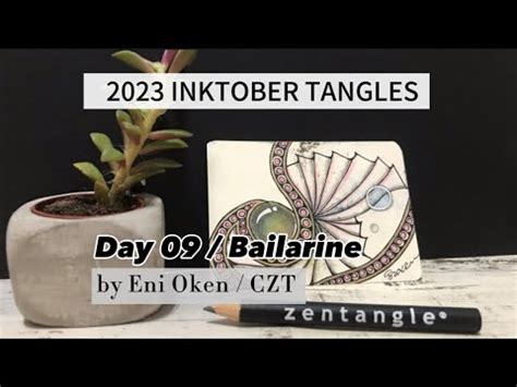 Inktober Tangles Day Bailarine By Zeno Oken Czt Youtube