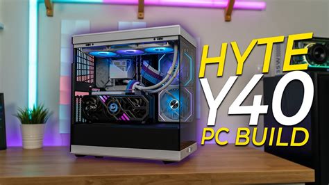 Hyte Y Build Timelapse Youtube