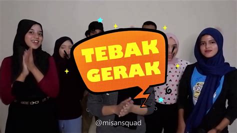 Tebak Gerak Misan Squad Youtube