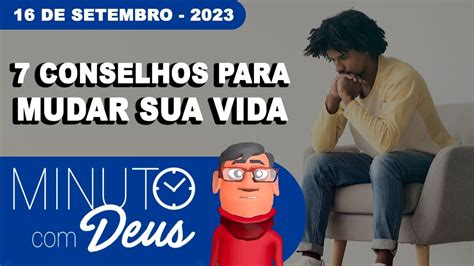 7 CONSELHOS QUE VÃO TRANSFORMAR SUA VIDA YouTube