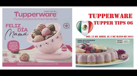 Catálogo Tupperware Tupper Tips 06 2024 México Youtube