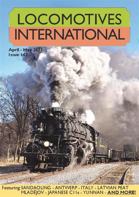 Locomotives International April May Digital Discountmags