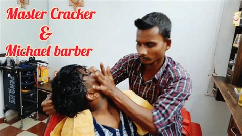 Master Cracker And Michael Barber Head Massage With Neck Cracking Youtube