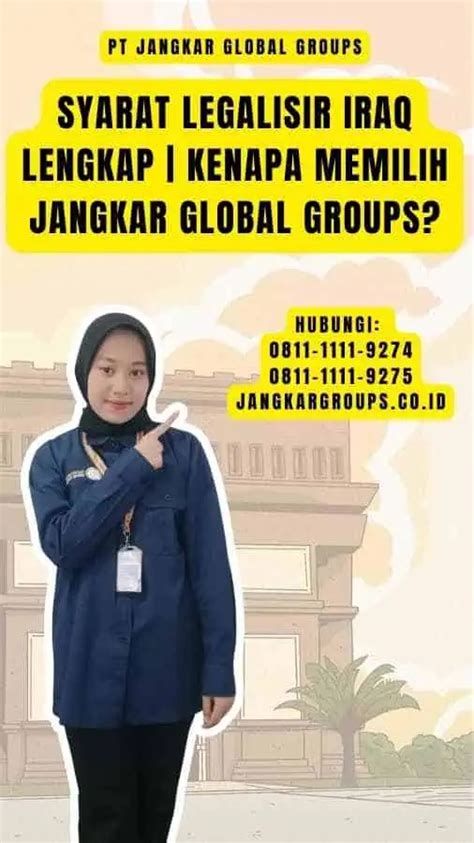 Syarat Legalisir Iraq Lengkap Jangkar Global Groups