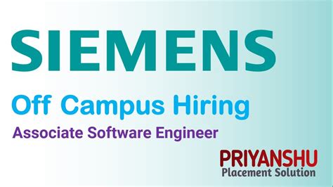 Siemens Off Campus Drive Siemens Associate Software Engineer