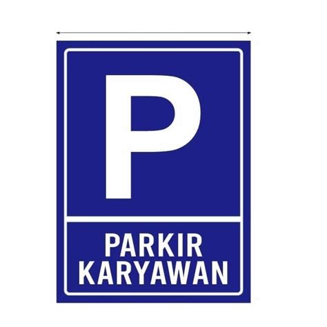 Jual Sign Stiker Parkir Khusus Karyawan Rambu Sticker Parkir Khusus