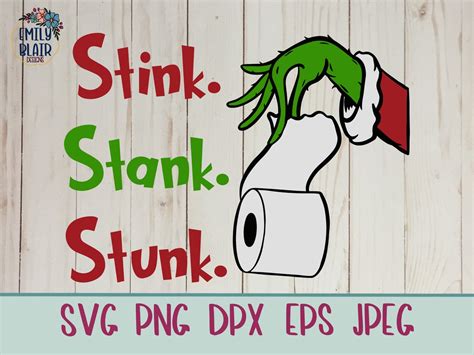 The Grinch Stink Stank Stunk Svg Holiday Grinch Hand Cut Etsy