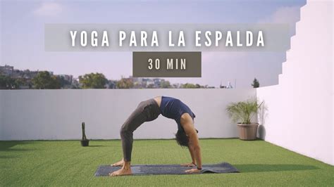 Yoga Para Espalda Apertura De Pecho 30 Min Yoga Con Baruc YouTube