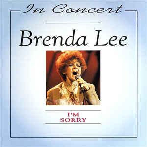 Brenda Lee - In Concert: I’m Sorry (1994, CD) | Discogs