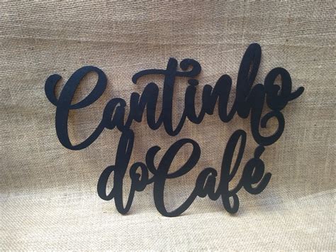 Lettering Cantinho Do Café Pintado Elo7 Produtos Especiais