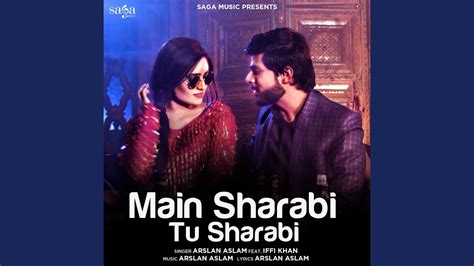 Main Sharabi Tu Sharabi - YouTube Music