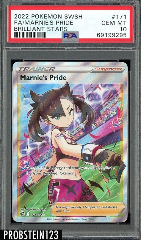 2022 Pokemon SWSH Brilliant Stars 171 FA Marnies Pride PSA 10 GEM MINT