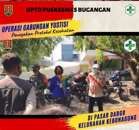 Operasi Gabungan Yustisi Penegak Protokol Kesehatan Bersama Puskesmas