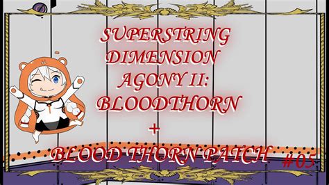 Honkai Impact 3rd Superstring Dimension Agony II Blood Thorn Blood