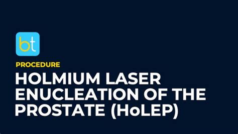 Holmium Laser Enucleation Of The Prostate Holep Procedure Prep Backtable Urology