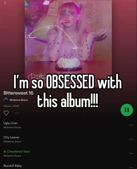 Bittersweet 16 McKenna Grace Mckenna Grace Best Song Ever Relatable