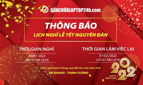 Thông báo lịch nghỉ Tết Nhâm Dần 2022 trên toàn hệ thống Sửa chữa ...